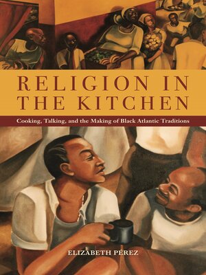 cover image of Religion in the Kitchen